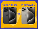 iPhone 15 Pro Max vs iPhone 16 Pro Max